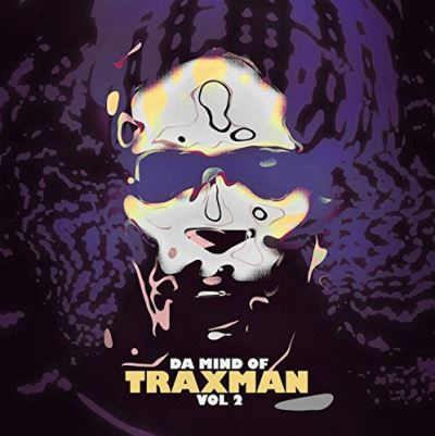 DA MIND OF TRAXMAN VOL.2/2LP