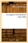 La sagesse et la destinée