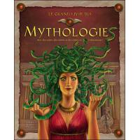 Le grand livre des Mythologies