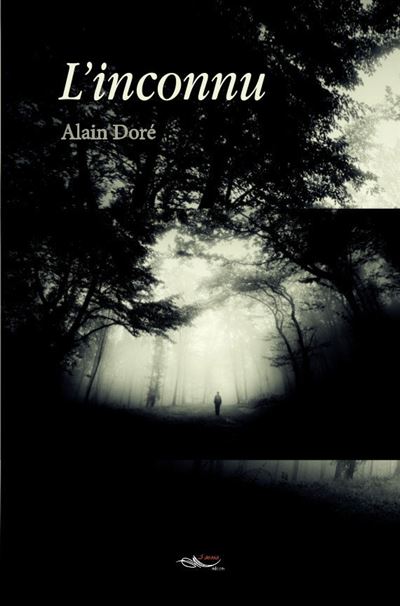 L'inconnu - Alain Doré - broché