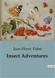 Insect Adventures