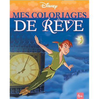 DISNEY CLASSIQUES - Mes coloriages de rêve