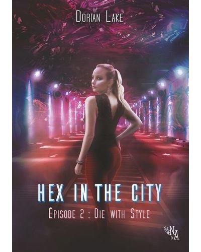 Hex in the city episode 2
