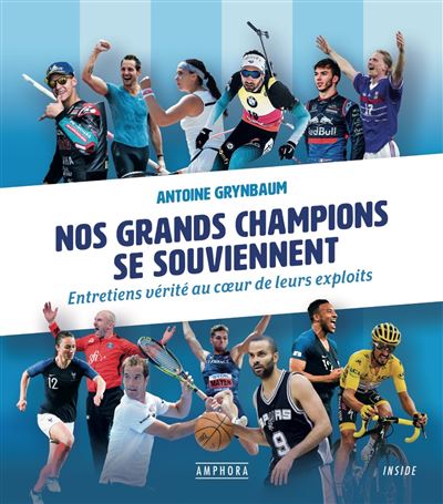 Les grands champions français se souviennent
