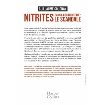 Nitrites dans la charcuterie : le scandale