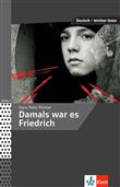 Deutsch leichter lesen - Damals war es Friedrich A2-B1