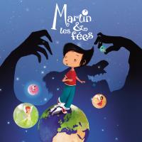 Martin & Les Fées