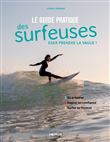Le guide pratique des surfeuses - Oser prendre la vague !