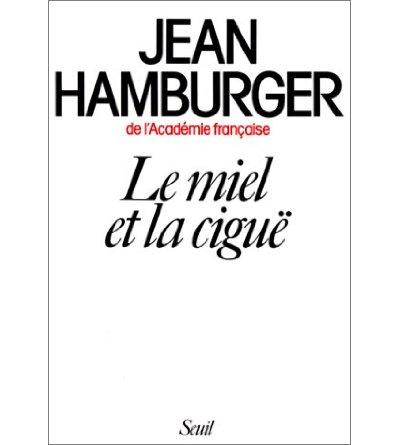 Le Miel et la ciguë