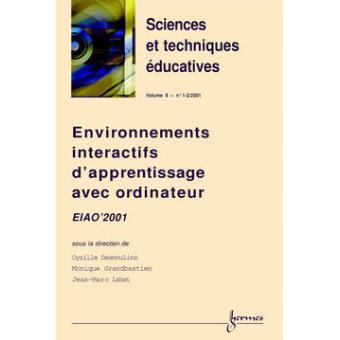 Environnements Interactifs D'apprentissage Avec Ordinateur - Broché ...