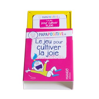 Le jeu pour cultiver la joie papapositive.fr