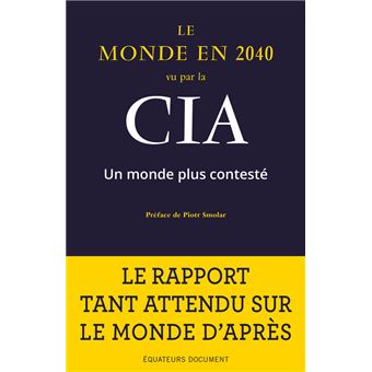 Le monde en 2040 vu par la CIA