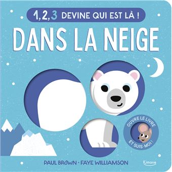 1, 2, 3 devine qui est là ! - dans la neige