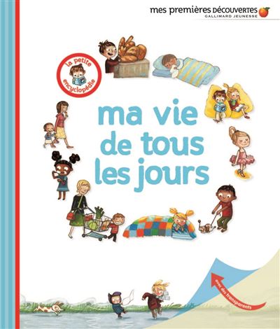 Ma vie de tous les jours - Delphine Gravier - cartonné