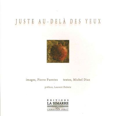 Juste Au-Delà des Yeux