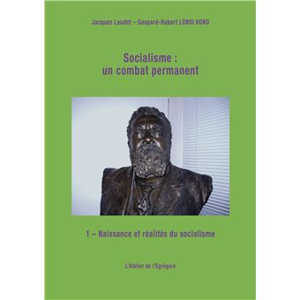 Socialisme : un combat permanent
