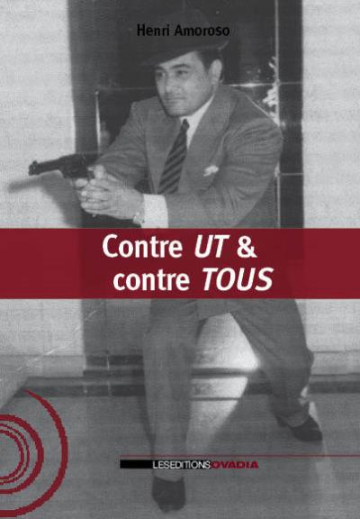 Contre ut et contre tous