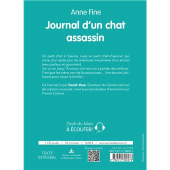 Le Journal D Un Chat Assassin Audio Cd Audio De 33 Min Texte Lu Cd Anne Fine Veronique Deiss Veronique Haitse Achat Livre Fnac