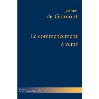 Le commencement à venir