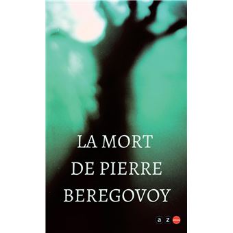 La mort de Pierre Bérégovoy