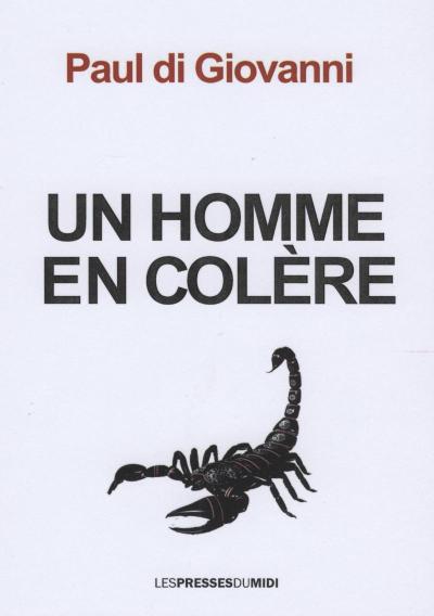 Un homme en colère