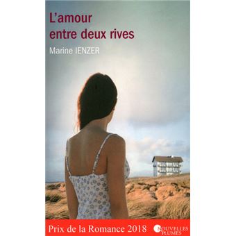 L'amour Entre Deux Rives - Broché - Marine Ienzer - Achat Livre Ou ...