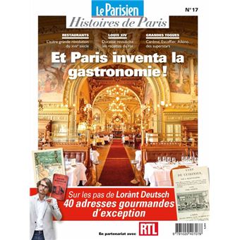 Et Paris inventa la gastronomie !