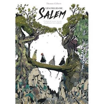 Les Filles de Salem : Comment nous avons condamné nos enfants / Edition spéciale (Poche)
