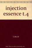 Injection essence tome 4
