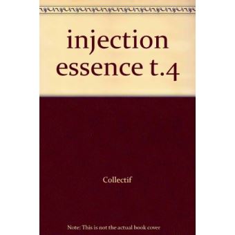 Injection essence tome 4