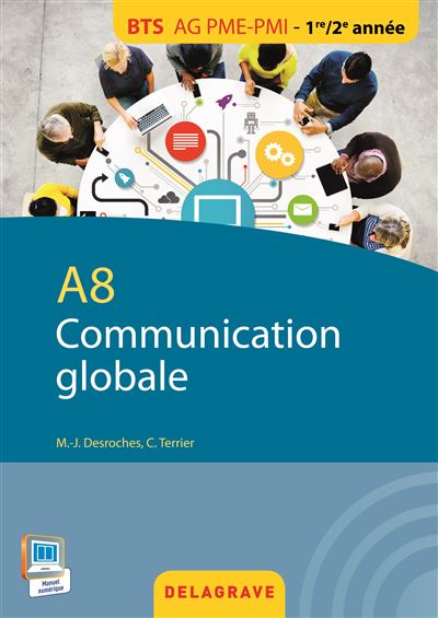 A8 Communication globale, BTS AG PME-PMI, 1ère-2ème années