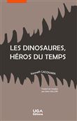 Les dinosaures, héros du temps