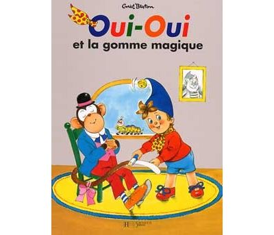 Oui Oui Oui Oui Et La Gomme Magique Jeanne Bazin Enid Blyton Cartonne Achat Livre Fnac