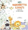 Mes marionnettes à doigts - L'album des mes plus beaux souvenirs