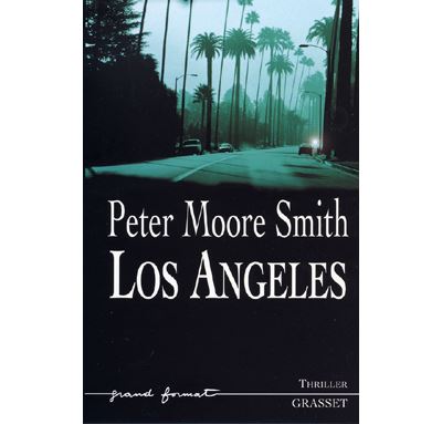 Los angeles - Peter Moore Smith - broché