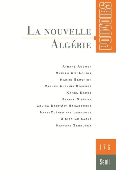 Pouvoirs, n°176. La Nouvelle Algérie -  Collectif - broché
