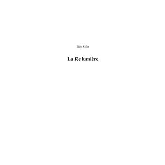 La fée lumière
