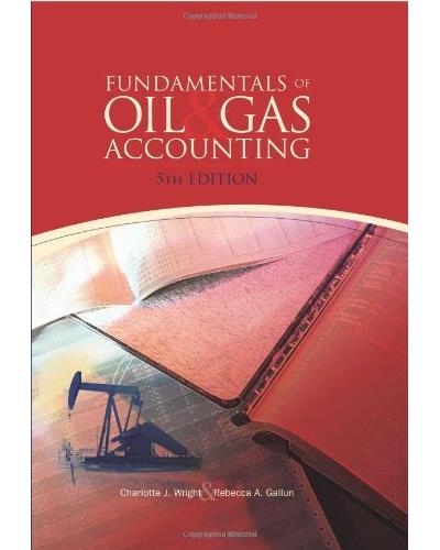 Fundamentals of oil  gas accounting