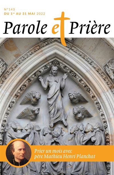Parole et prière n°143 mai 2022