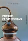 Parfums et confessions