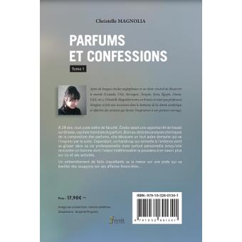 Parfums et confessions