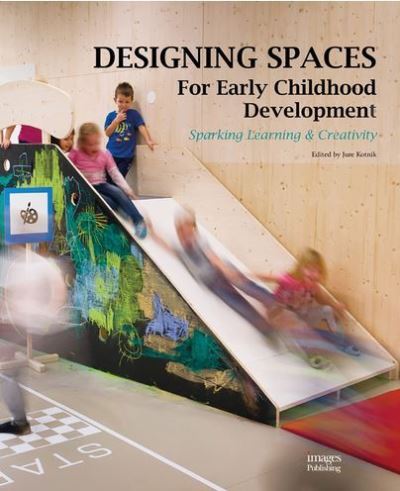 Designing spaces for early childhood development