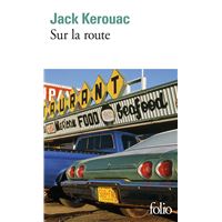 Sur la route Le rouleau original - Poche - Jack Kerouac, Joshua Kupetz,  Penny Vlagopoulos - Achat Livre ou ebook