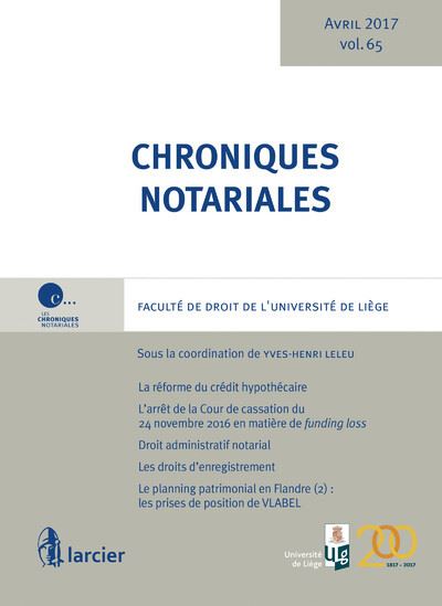 Chroniques notariales Volume 65