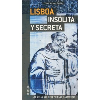 Lisboa insolita y secreta