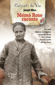 Mémé Rose raconte