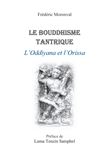 Le bouddhisme tantrique L'oddiyana et l'Orissa