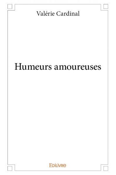 Humeurs amoureuses