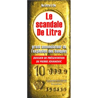 Le scandale de Litra