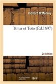 Tutur et Toto 2e éd